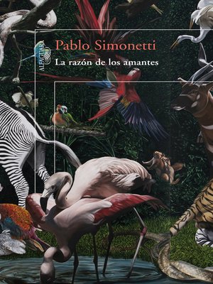 cover image of La razón de los amantes